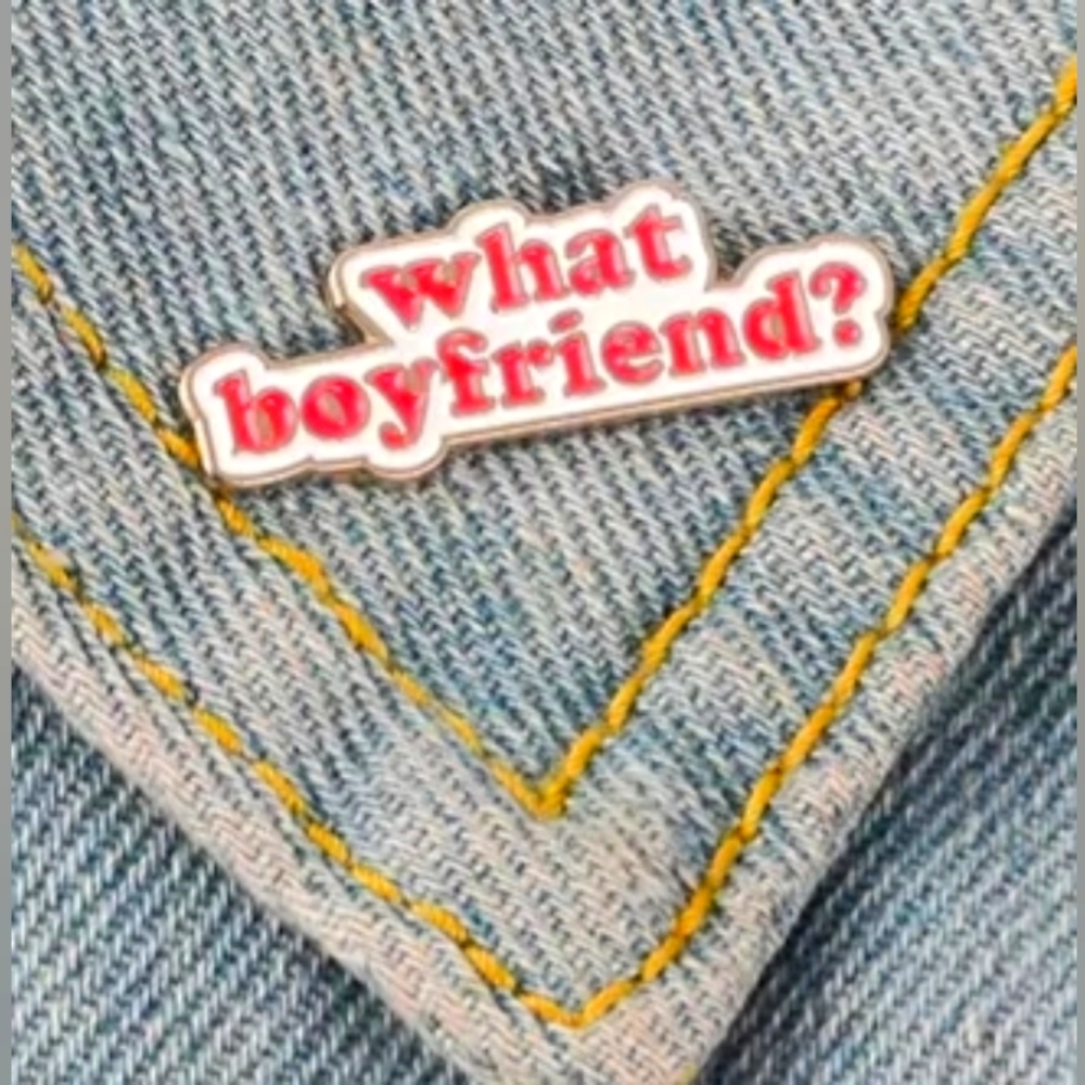 - What boyfriend button pin